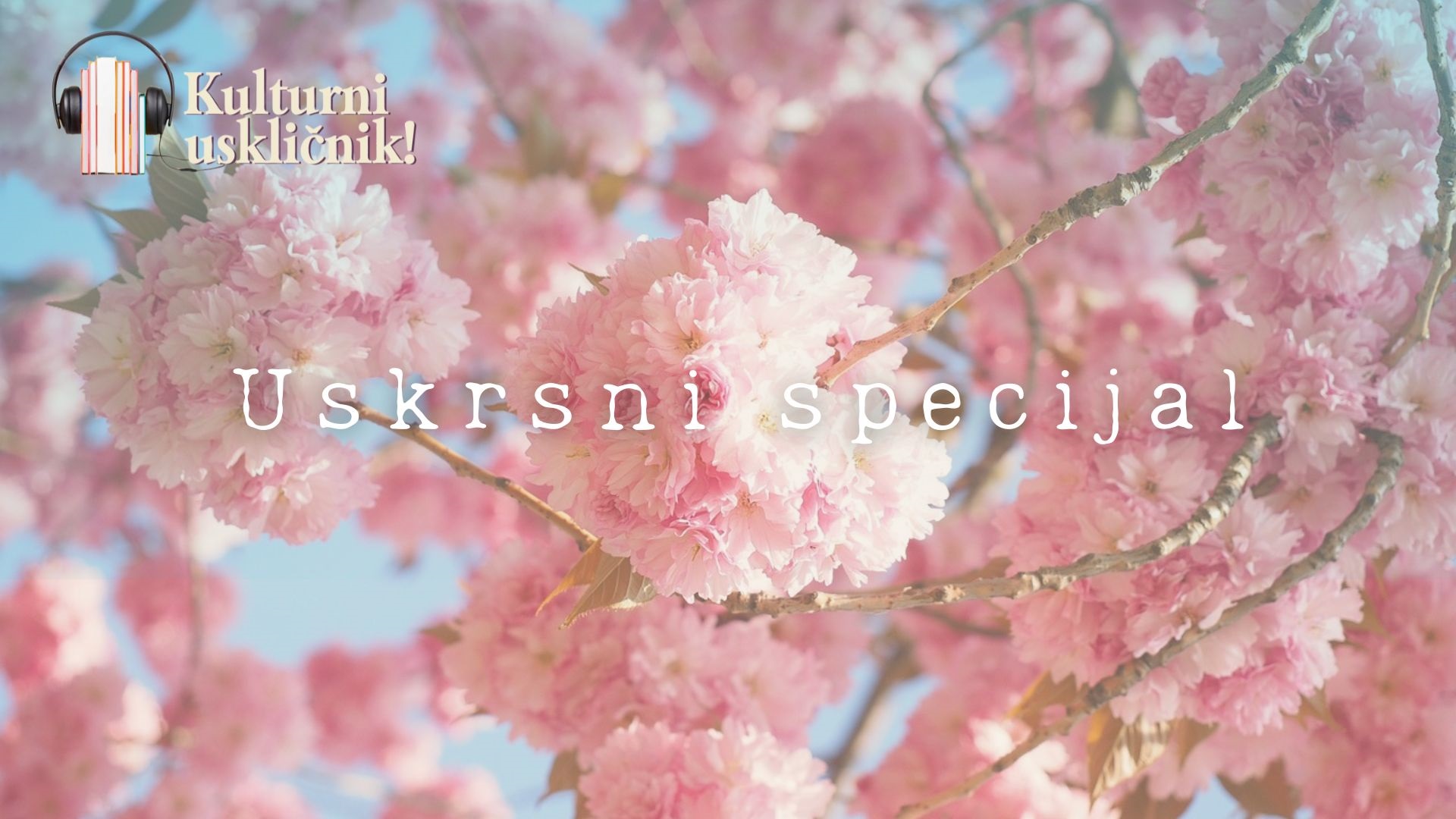 kulturni uskličnik uskrsni specijal