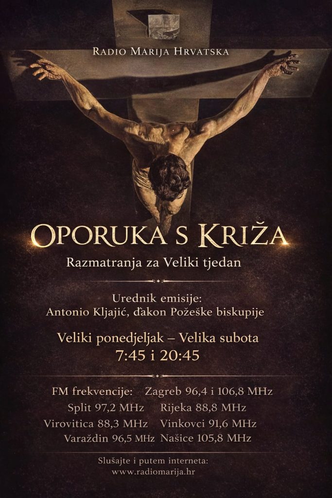 Oporuka s križa: Meditacije u Velikom tjednu